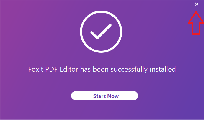 Sau khi cài đặt, không chọn Start Now, tắt phần mềm.